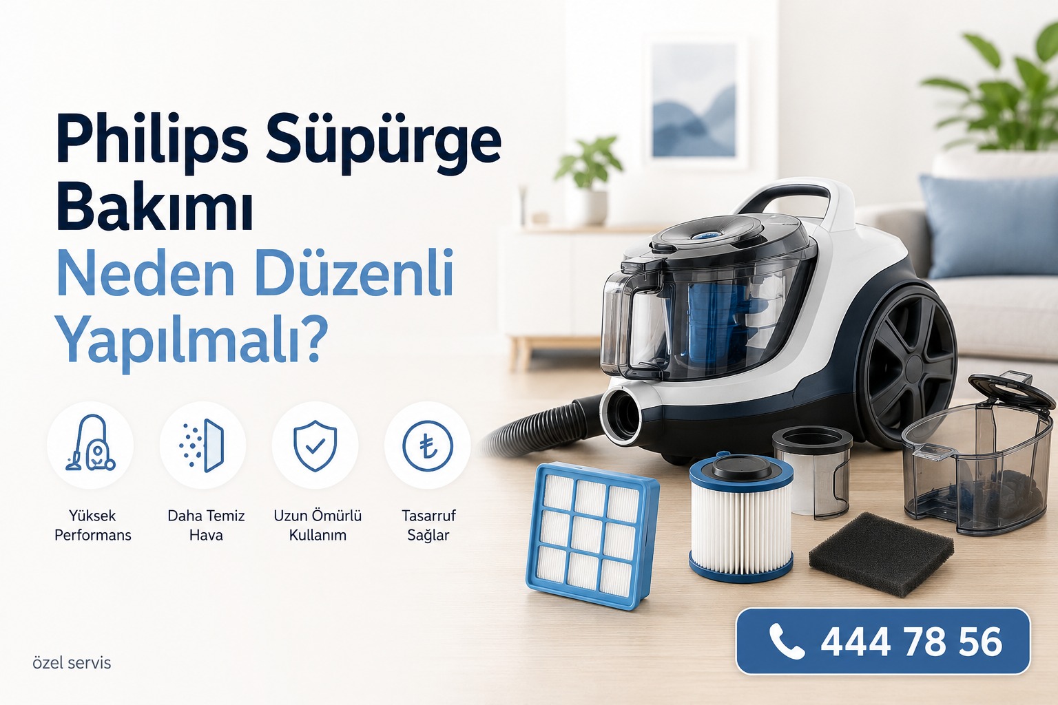 Philips Süpürge Bakımı Neden Düzenli Yapılmalı?